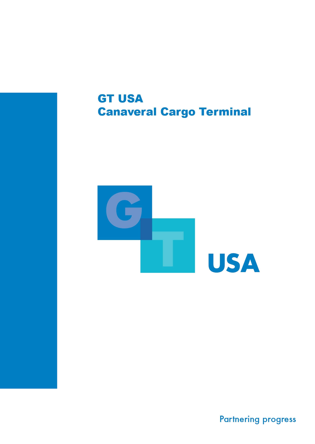 Canaveral Cargo Terminal , USA